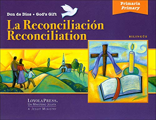 Beispielbild fr Don de Dios: La Reconciliacin (Bilingual) zum Verkauf von Better World Books