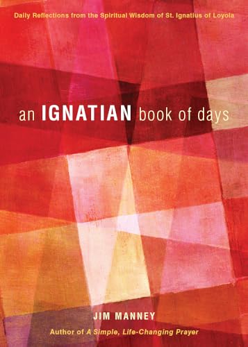Stock image for An Ignatian Book of Days for sale by Wonder Book