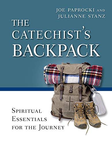 9780829442465: The Catechist's Backpack: Spiritual Essentials for the Journey (Toolbox)