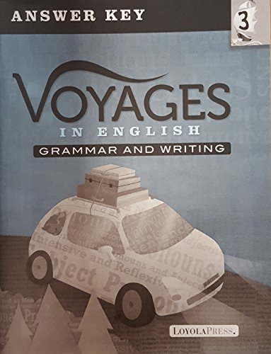 Stock image for Voyages In English, Grammar And Writing 3: Answer Key (2018 Copyright) for sale by ~Bookworksonline~