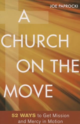 Stock image for A Church on the Move for sale by Better World Books