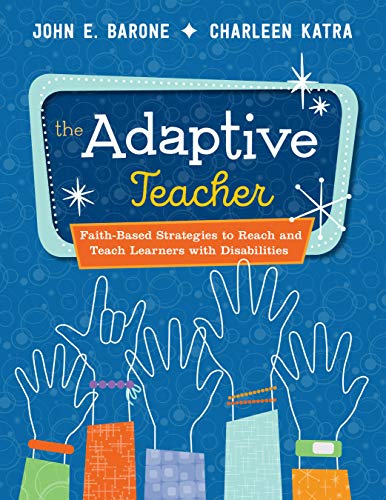9780829445169: The Adaptive Teacher: Faith-Based Strategies to Reach and Teach Learners with Disabilities