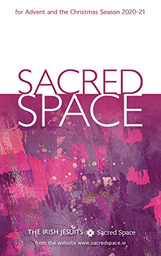 Stock image for Sacred Space for Advent and the Christmas Season 2020-21 for sale by SecondSale