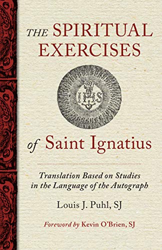 9780829451290: The Spiritual Exercises of Saint Ignatius: Translation Based on Studies in the Language of the Autograph