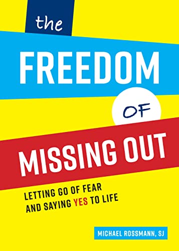 

The Freedom of Missing Out: Letting Go of Fear and Saying Yes to Life