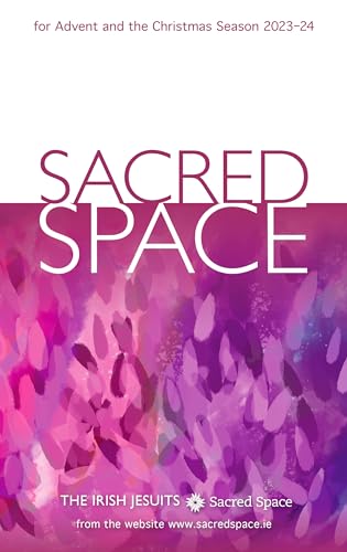 Stock image for Sacred Space for Advent and the Christmas Season 2023-24 for sale by SecondSale