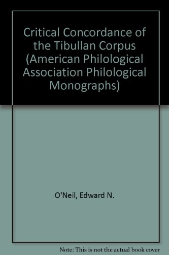 9780829500332: Critical Concordance of the Tibullan Corpus (American Philological Association Philological Monographs)