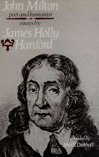 9780829500509: John Milton, Poet and Humanist