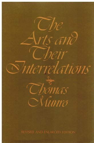 Imagen de archivo de The Arts and Their Interrelations (Revised and Enlarged Edition) a la venta por gearbooks