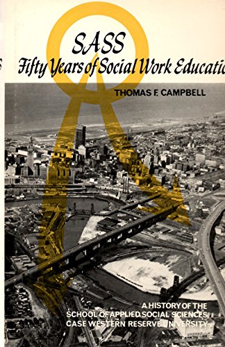 9780829500677: S. A. S. S.: Fifty Years of Social Work Education