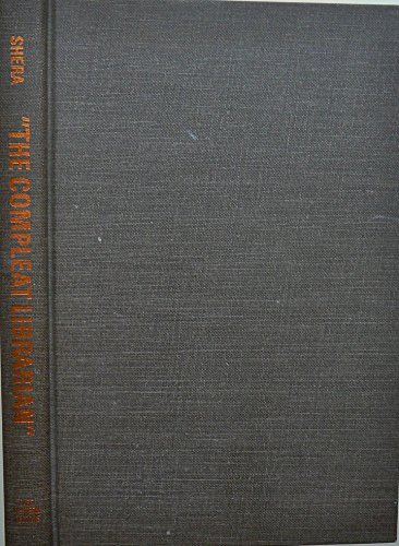 Imagen de archivo de The Compleat Librarian: And Other Essays a la venta por Squirrel Away Books