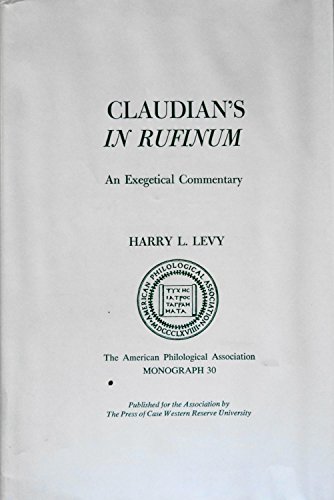 9780829502091: Claudian's "In Rufinum": An Exegetical Commentary