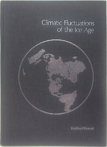 Stock image for Climatic Fluctuations of the Ice Age for sale by Anybook.com