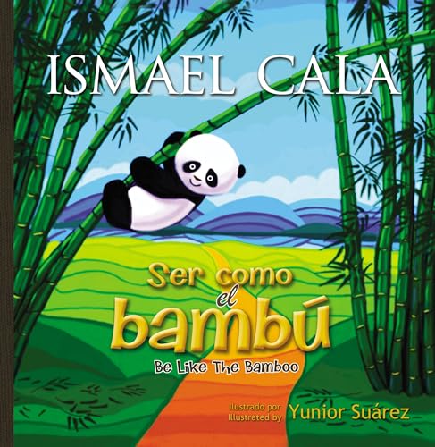 Beispielbild fr Ser como el bambú: Be Like Bamboo (Spanish edition) zum Verkauf von ZBK Books