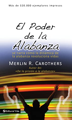 Stock image for Poder de la Alabanza, El for sale by GF Books, Inc.