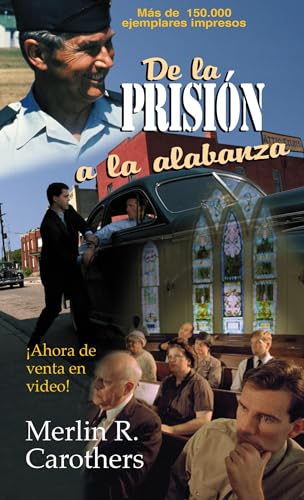 9780829704471: de la Prision a la Alabanza: Spanish