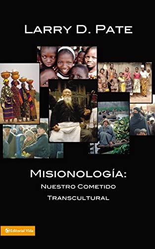 Stock image for Misionologa: Nuestro Cometido Transcultural for sale by ThriftBooks-Atlanta