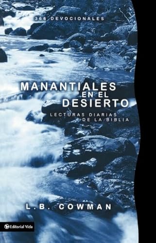 9780829705065: Manantiales En El Desierto: Lecturas Diarias de La Biblia = Streams in the Desert: Fountains in the Valley