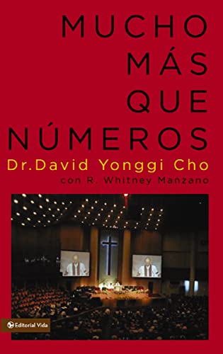 Mucho mÃ¡s que nÃºmeros (9780829705317) by Pastor David Yonggi Cho; R. Whitney Manzano