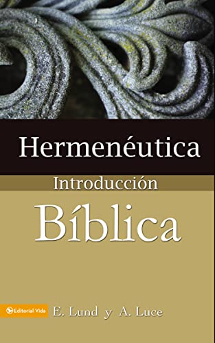 Imagen de archivo de Hermenéutica, Introducción bíblica a la venta por BooksRun