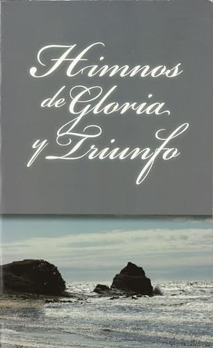 Beispielbild fr Himnos de Gloria y Triunfo zum Verkauf von BookHolders