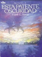 Stock image for Esta patente oscuridad for sale by Front Cover Books