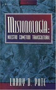 Imagen de archivo de Misionologia Nuestro Cometiodo Transcultural a la venta por 4 THE WORLD RESOURCE DISTRIBUTORS