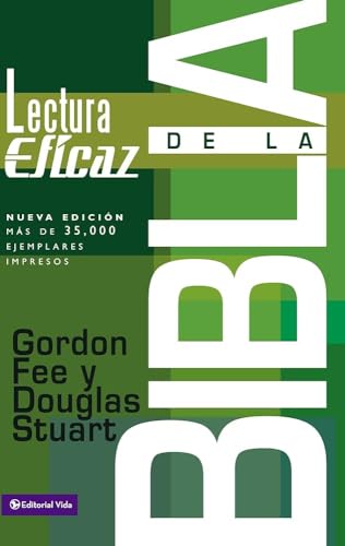 Lectura Eficaz de la Biblia, La (9780829710106) by Fee, Gordon D.