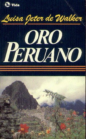 Stock image for Oro Peruano for sale by ThriftBooks-Atlanta