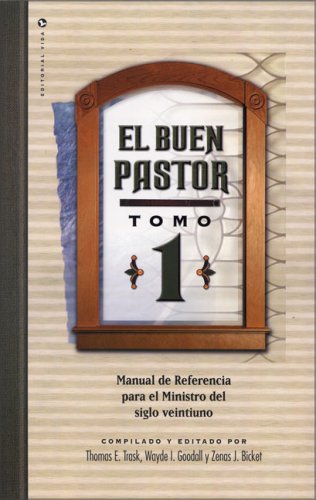 Stock image for El Buen Pastor Tomo 1: Un Mandato Para El Siglo Veintiuno for sale by ThriftBooks-Dallas