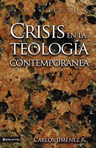 9780829719475: Crisis en la Teologia Contemporanea/ Crisis in Contemporary Theology