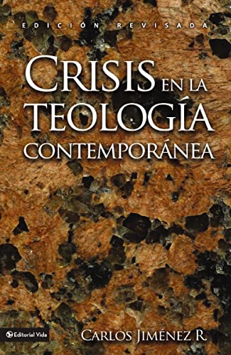 Stock image for Crisis En La Teologa Contemporánea for sale by ThriftBooks-Dallas