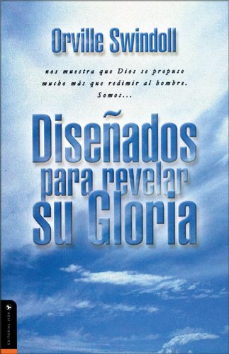 9780829722338: Dise Ados Para Revelar Su Gloria