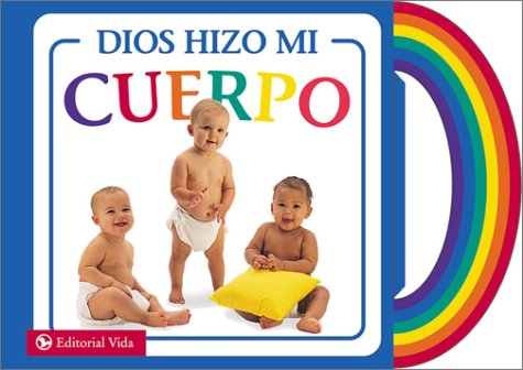 Stock image for Dios Hizo mi Cuerpo for sale by Wonder Book