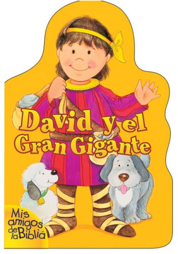 David y el Gran Gigante (9780829724851) by Davidson, Alice Joyce