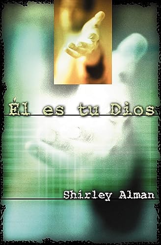 9780829734867: El Es Tu Dios/ He is Your God