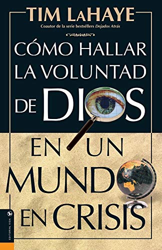 Como hallar la Voluntad de Dios (9780829735208) by LaHaye, Tim