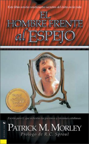 9780829736601: Hombre Frente Al Espejo: Solving the 24 Problems Men Face