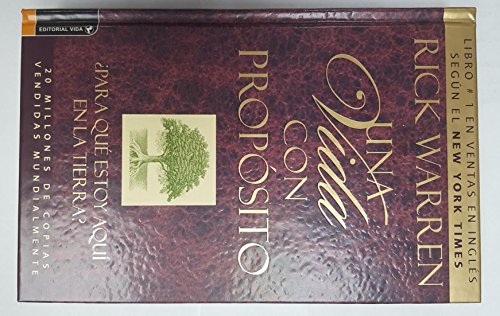 9780829737868: Una Vida Con Proposito / The Purpose Driven Life: Para Que Estoy Aqui En LA Tierra?