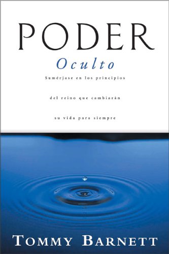 Poder Oculto (Hidden Power) (Spanish Edition) (9780829738483) by Barnett, Tommy