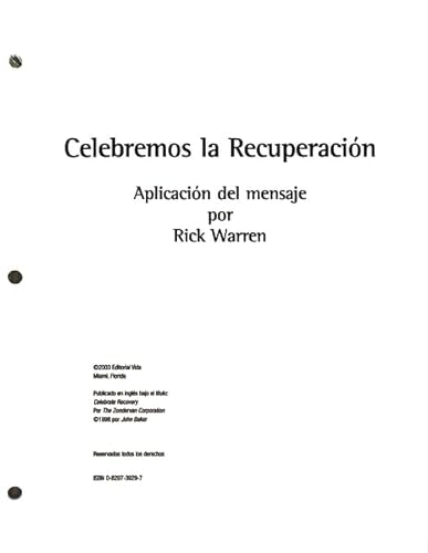 Celebremos la Recuperacion: Sermones (9780829739299) by Warren, Rick; Baker, John