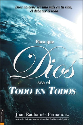 Stock image for Para que Dios sea el Todo en Todos (Spanish Edition) for sale by Red's Corner LLC