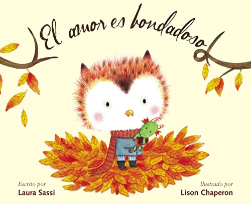Beispielbild fr El amor es bondadoso (Spanish Edition) zum Verkauf von Dream Books Co.