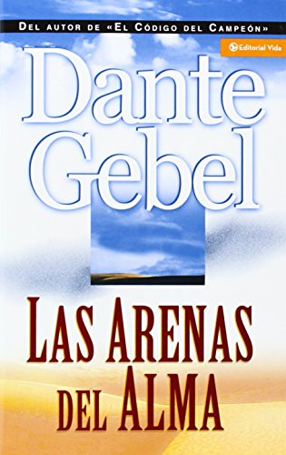 Beispielbild fr Las Arenas del Alma (Spanish Edition) zum Verkauf von Goodwill