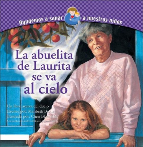 Stock image for La Abuelita de Laurita Va al Cielo for sale by Better World Books