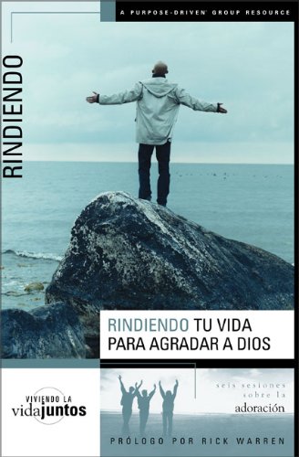 Beispielbild fr Entregando Tu Vida Para El Gozo De Dios: Seis Sesiones Sobre La Adoraci n (Spanish Edition) zum Verkauf von Buyback Express