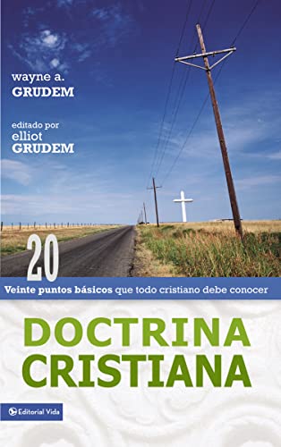 Beispielbild fr Doctrina Christiana: Twenty Basics Every Christian Should Know (Spanish Edition) zum Verkauf von BooksRun