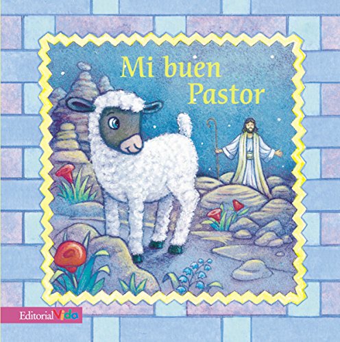 Stock image for Mi Buen Pastor for sale by ThriftBooks-Dallas