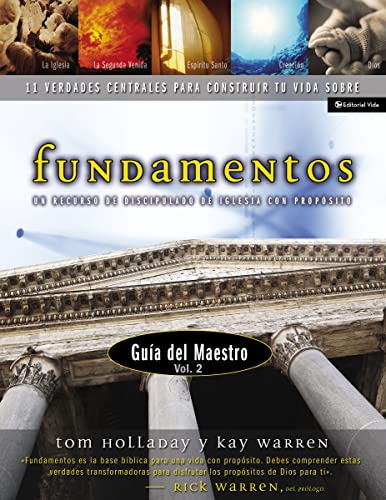 9780829746198: Fundamentos, Guia del Maestro Vol. 2, 11 Verdades Centrales Para Construir tu Vida Sobre (Spanish Edition)