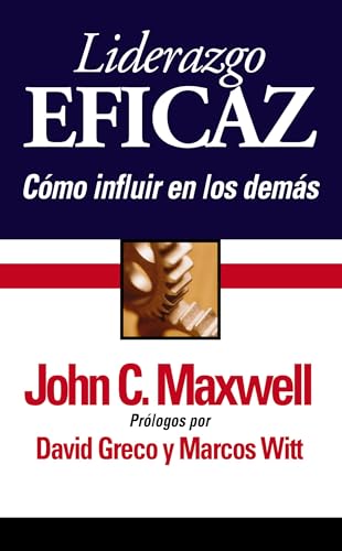 9780829746372: Liderazgo eficaz / Effective Leadership: Como influir en los demas